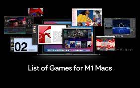 games that are compatible with m1 macs