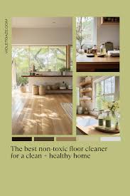 the best non toxic floor cleaner for a
