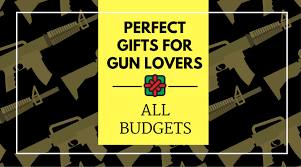 best gifts for gun 25 50