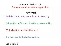 Algebra 1 Section 1 5 Translate Verbal