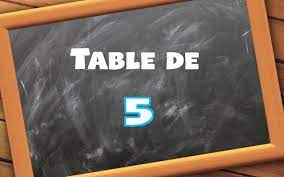 Table de multiplication de 5 | Nos jeux gratuits pour apprendre