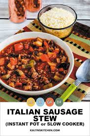 italian sausage stew video kalyn s
