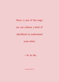 I love both the idea of home as in being with my family and friends, and also the idea of exploration. Yo Yo Ma Quote Music Is One Of The Ways We Can Achieve A Kind Of Shorthand To Understand Each Other Way Quotes