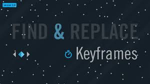find replace keyframes aescripts