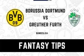 Bundesliga Borussia Dortmund vs Greuther Furth LIVE Streaming: When and  Where to Watch Online, TV Telecast, Team News