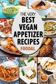 the best vegan appetizers made with