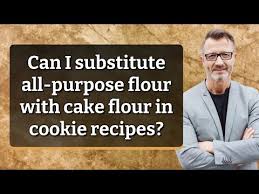 cake flour in cookie recipes