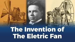 the invention of the electric fan you