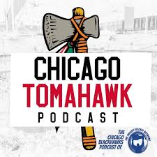 Chicago TomaHawk: A Podcast on The Chicago Blackhawks