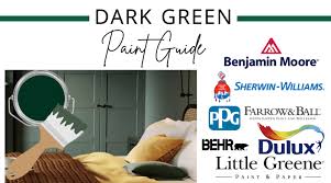 30 Best Dark Green Paints