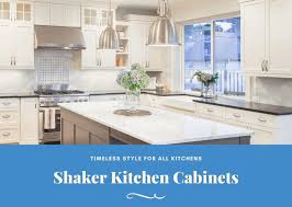 shaker kitchen cabinets timeless