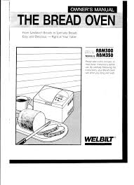 The manual was created for welbilt bread machine models; Welbilt Abm300 Abm350 Manual Manualzz