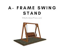 A Frame Porch Swing Stand Plans