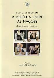 A Política entre as Nações - Hans J. Morgenthau - Traça Livraria e Sebo