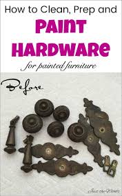 how to clean and paint hardware with
