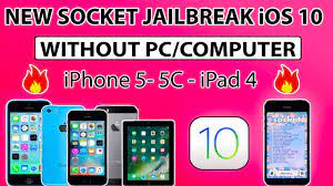 new socket jailbreak ios 10 jailbreak