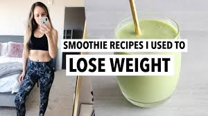 smoothie recipes i used to lose weight