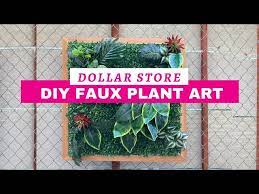 Easy Diy Faux Plant Art Dollar