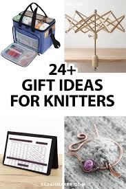 24 best gifts for knitters 2023