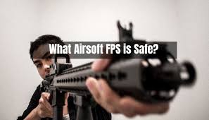 What Airsoft Fps Is Safe