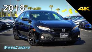 Honda civic 2018 sport 71 great deals out of 455 listings starting at $15,184. 2018 Honda Civic Sport Touring Hatchback Ultimate In Depth Look In 4k Youtube