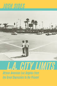 l a city limits by josh sides