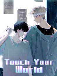Touch your world manga