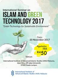 The islamic business and finance network. International Seminar On Islam And Green Technology 2017 Event Islamicevents My