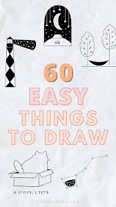 60 easy things to draw for beginner artists