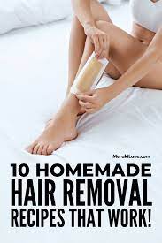 10 diy hair removal recipes that
