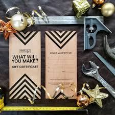Makerspace Co Gift Certificate Give The Gift Of Making