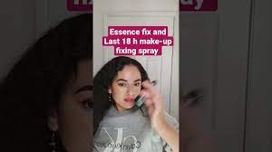 essence fix and last 18h make up fixing