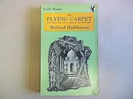 richard halliburton the flying carpet
