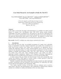 Mainly seen in universities by students who conduct research. Pdf Case Study Research An Example To Study The Tele Icu