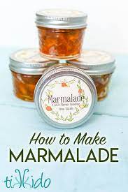 marvelous homemade marmalade recipe and