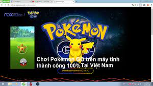 Cách chơi Pokemon GO trên máy tính thành công 100% tại Việt Nam - Thủ Thuật  Pc
