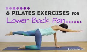 6 Pilates Exercises To Relieve Lower Back Pain Doyouyoga
