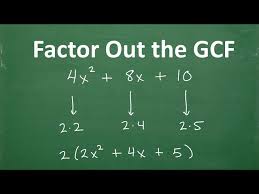 Factor Out The Gcf Greatest Common