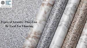 diffe types of granite for flooring
