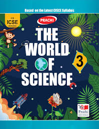 prachi icse world of science textbook