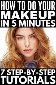 7 5 minute makeup routine tutorials to