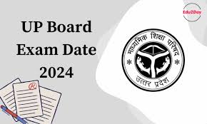 up board exam date 2024 out upmsp