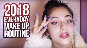 my 2018 everyday makeup routine you