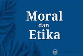 Moral juga berarti ajaran yang baik, buruknya perbuatan dan kelakukan. Moral Dan Etika Pengertian Macam Perbedaan Dan Persamaan