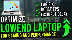 how to optimize low end laptop for