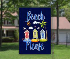 Beach Please Welcome Garden Flag House