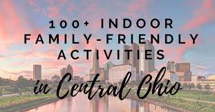 indoor activities in central ohio