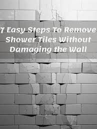 7 Easy Steps To Remove Shower Tiles