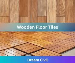 is wooden floor tiles right for you