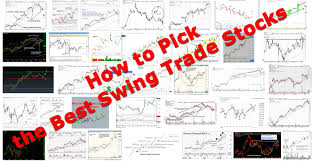 How To Pick The Best Swing Trade Stocks For Profits